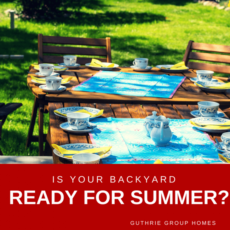 Is Your Backyard Ready for Summer?