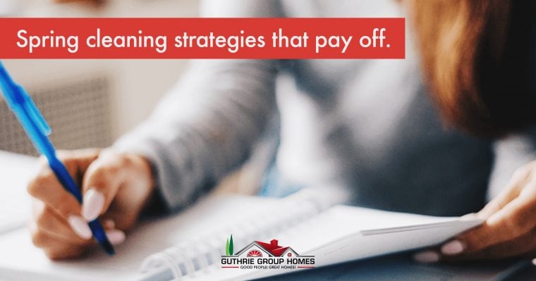Spring Cleaning Strategies that Pay Off Spring cleaning strategies that pay off