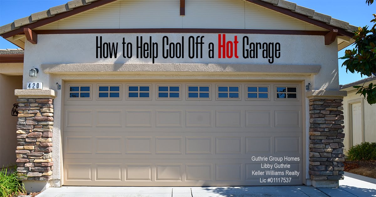 How to Help Cool Off a Hot Garage How to Help Cool Off a Hot Garage