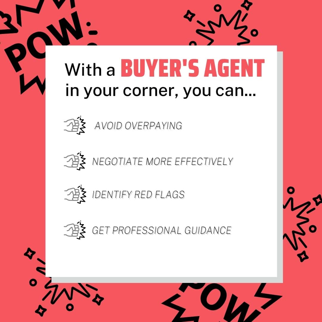 With a Buyers Agent in Your Corner With a Buyers Agent in Your Corner