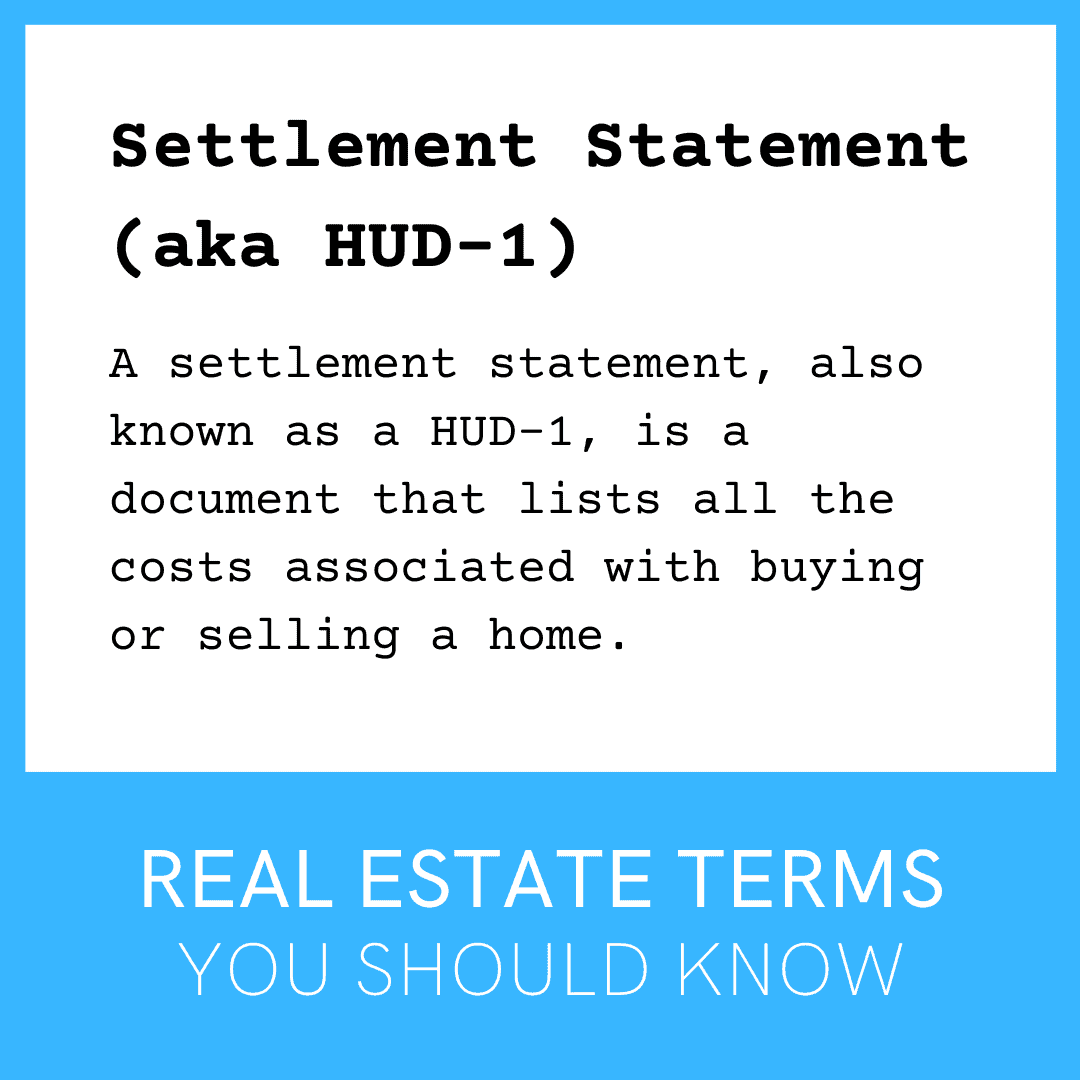 Settlement Statement or HUD-1 Settlement Statement aka HUD-1