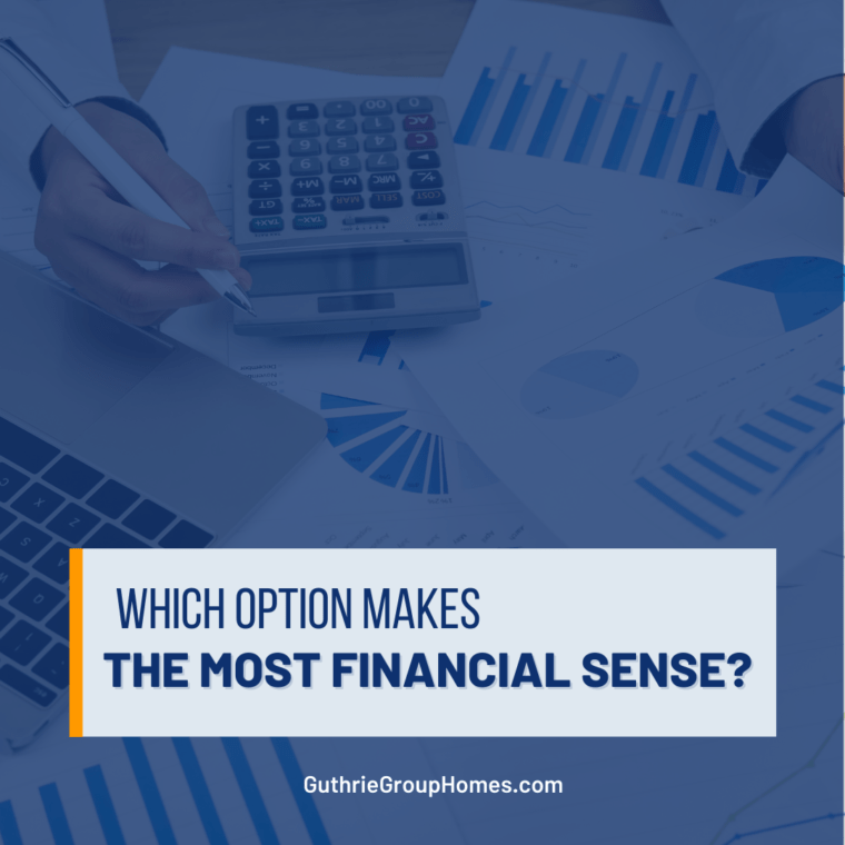 Which Option Makes the Most Financial Sense